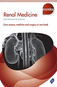 Eureka: Renal Medicine 