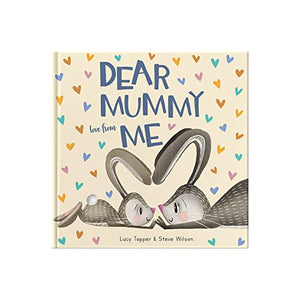 Dear Mummy Love From Me 