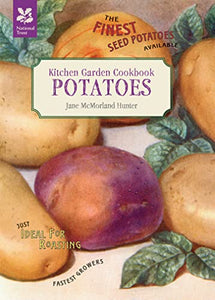 Kitchen Garden Cookbook: Potatoes 