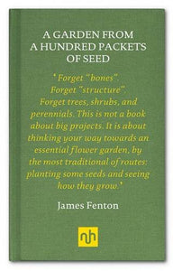 A Garden from a Hundred Packets of Seed 