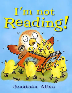 I'm Not Reading! 