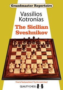 Grandmaster Repertoire 18 - The Sicilian Sveshnikov 