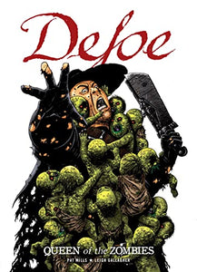 Defoe: Queen of the Zombies 