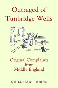 Outraged of Tunbridge Wells 