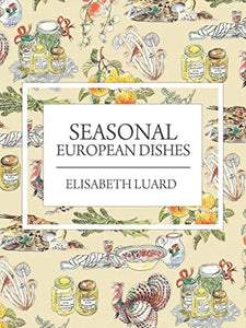 Seasonal European Dishes 