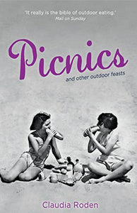 Picnics & Other Feasts 