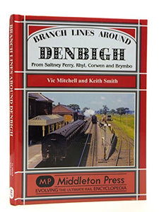 Branch Lines Around Denbigh 