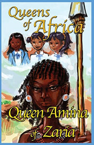 Queen Amina of Zaria 