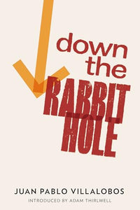 Down the Rabbit Hole 