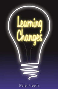 Learning Changes 