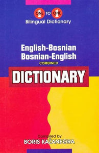 English-Bosnian & Bosnian-English One-to-One Dictionary 