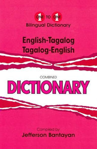 English-Tagalog & Tagalog-English One-to-One Dictionary 