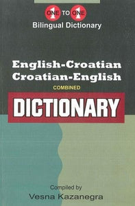 English-Croatian & Croatian-English One-to-One Dictionary 