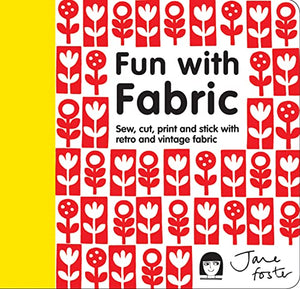 Fun with Fabric 