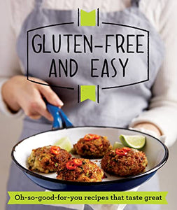 Gluten-free and Easy 