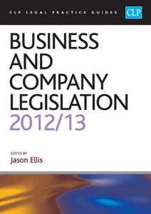 Business and Company Legislation 2012/2013 