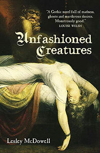 Unfashioned Creatures 