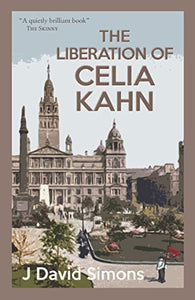 The Liberation of Celia Kahn 