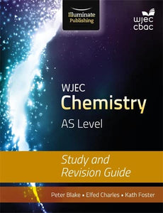 WJEC Chemistry for AS Level: Study and Revision Guide 