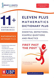 11+ Essentials Reference Mathematics Dictionary Plus 