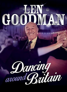 Len Goodman's Dancing Around Britain 