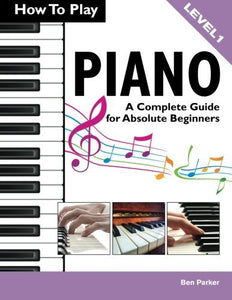 How to Play Piano 