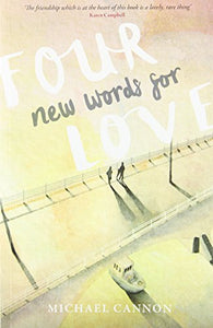 Four New Words for Love 