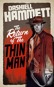 The Return of the Thin Man 