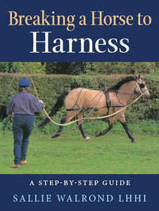 Breaking a Horse to Harness 