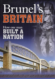 Brunel's Britain 