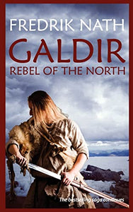 Galdir - Rebel of the North 