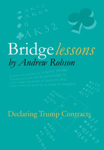 Bridge Lessons: Declaring Trump Contracts 