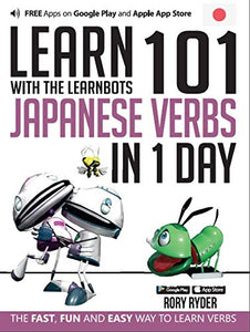 Learn 101 Japanese Verbs in 1 Day 