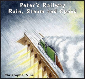 Peter's Railway Rain, Steam and Speed 