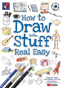 How to Draw Stuff Real Easy 