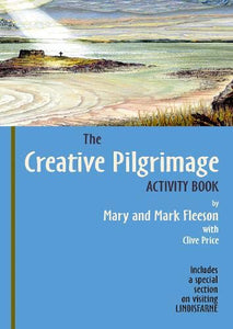 The Creative Pilgrimage Activity Book 