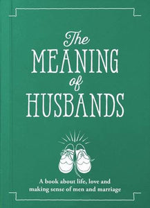 The Meaning of Husbands 