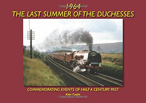 1964 - the Last Summer of the Duchesses 