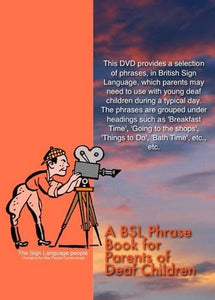 A BSL Phrase Book for Parents of Deaf Children 