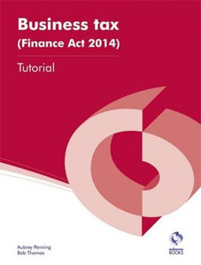 Business Tax (Finance Act 2014) Tutorial 