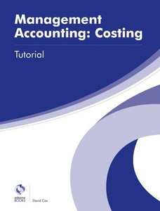 Management Accounting: Costing Tutorial 