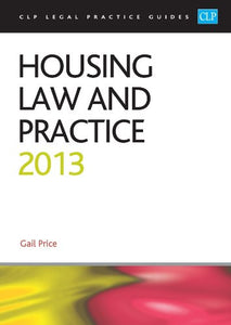 Housing Law and Practice 2013 