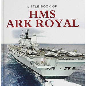 Little Book of HMS Ark Royal 