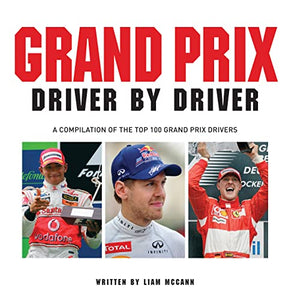 Grand Prix Driver by Driver 