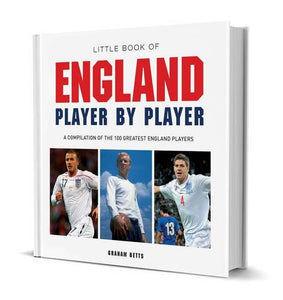 Little Book of England Player by Player 