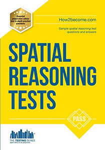 Spatial Reasoning Tests - The Ultimate Guide to Passing Spatial Reasoning Tests 