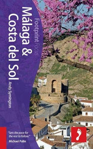 Málaga & Costa del Sol Footprint Focus Guide 