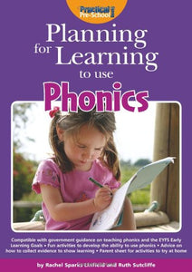 Planning for Learning to Use Phonics 