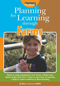 Planning for Learning Through Farms 