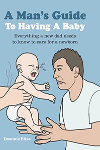 A Man's Guide to Having a Baby 